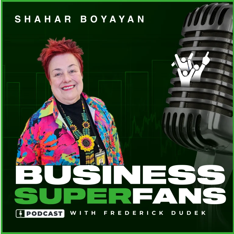Shahar Boyayan, Business Superfans Podcast, Frederick Dudek