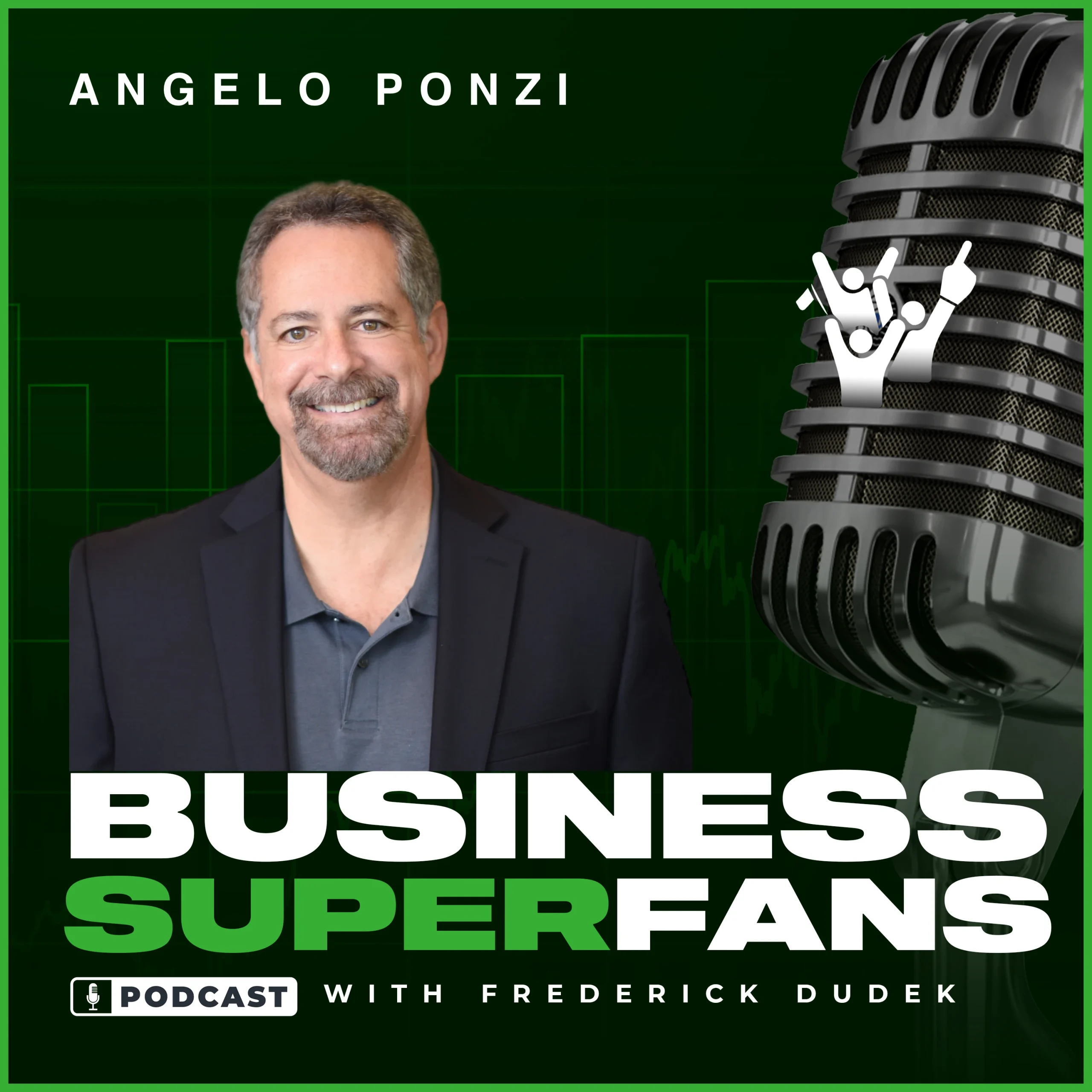 Inside The Strategy Blueprint: Lessons From 30+ Years Building Iconic Brands with Aneglo Ponzi, Business Superfans Podcast, Frederick Dudek