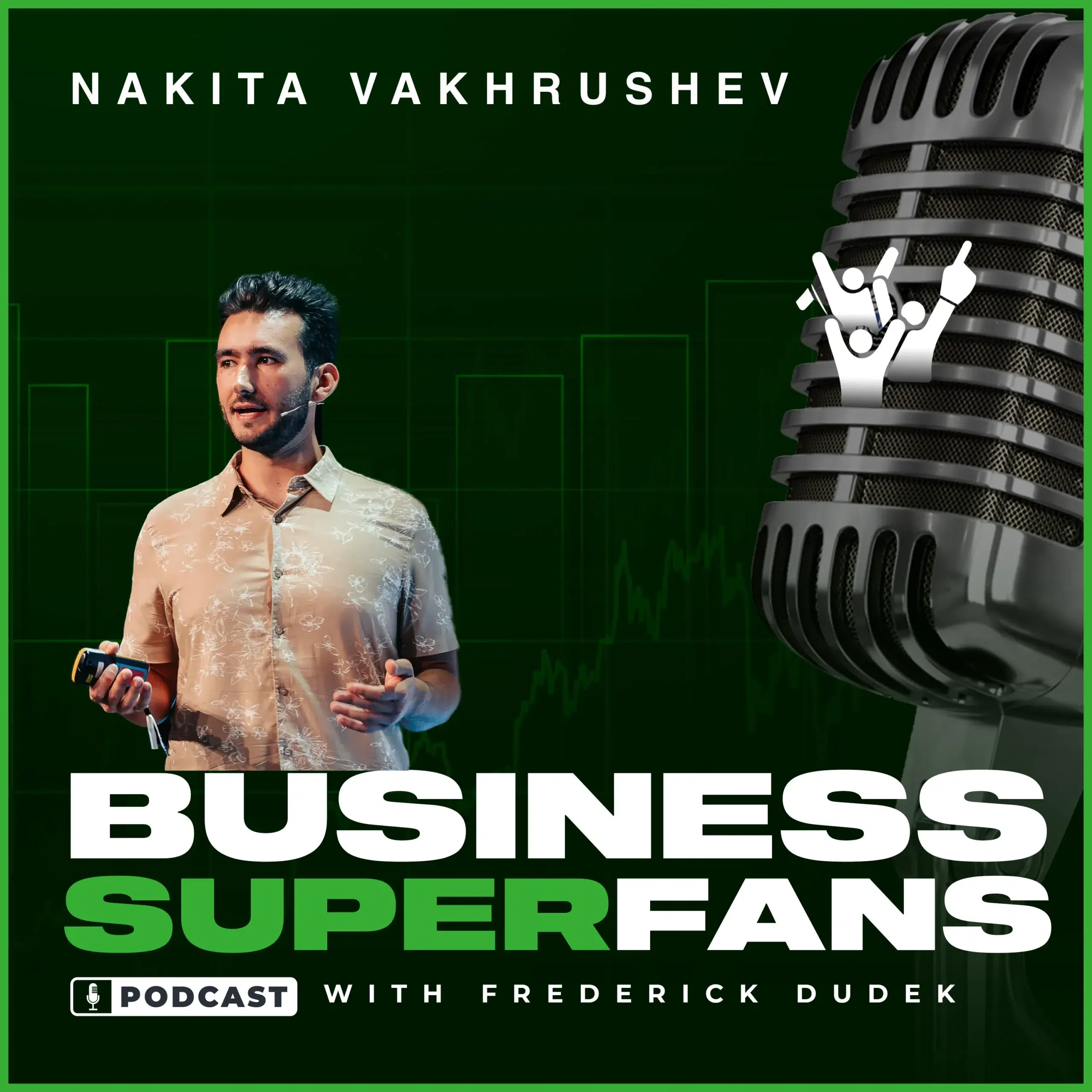 Nikita Vakhrushev on Crafting Magnetic Email & SMS Messaging That Convert and Retain Customers, Business Superfans Podcast, Frederick Dudek