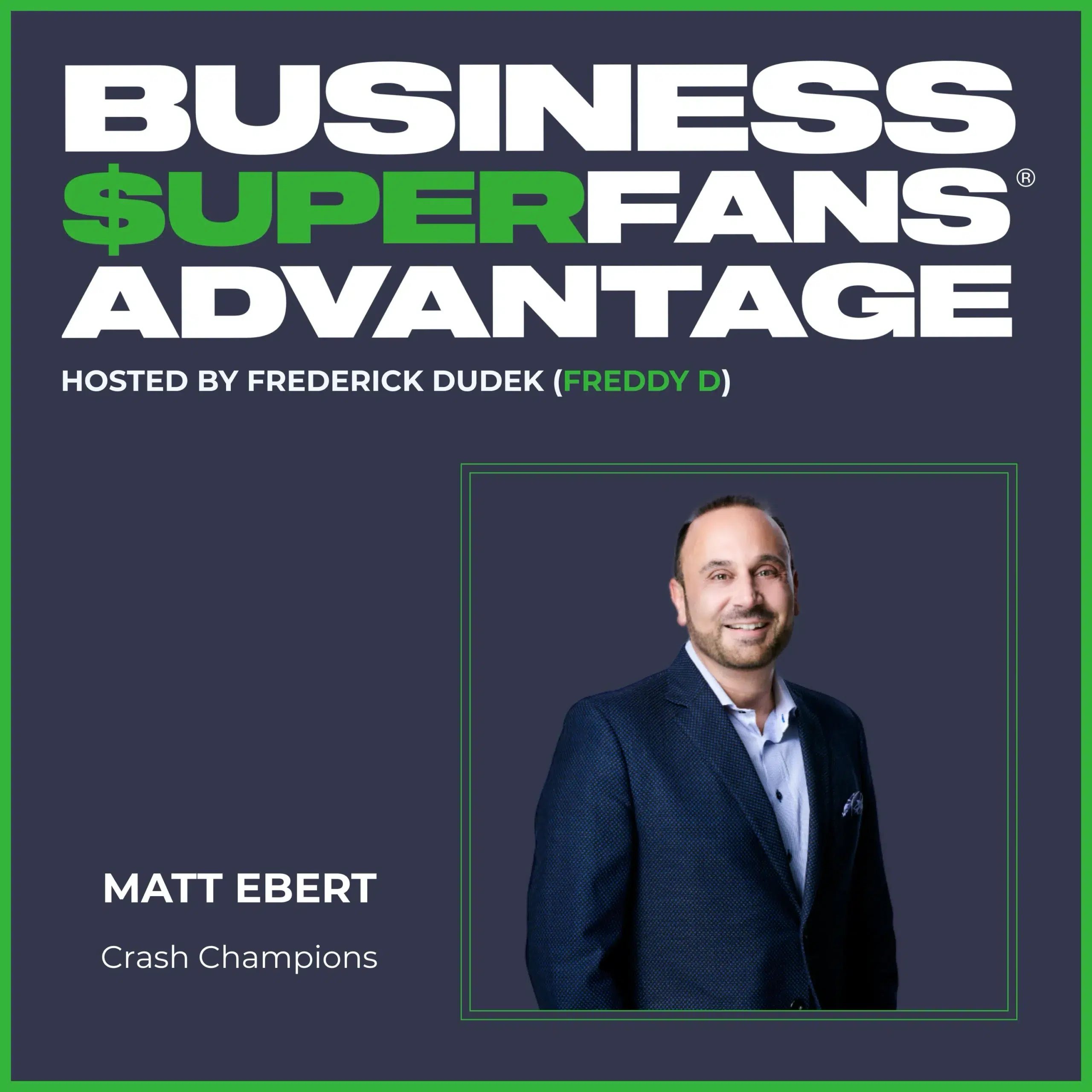 Collision Repair Growth: Matt Ebert Solves Scaling Culture to $2.8B, 650 Locations | Ep. 195