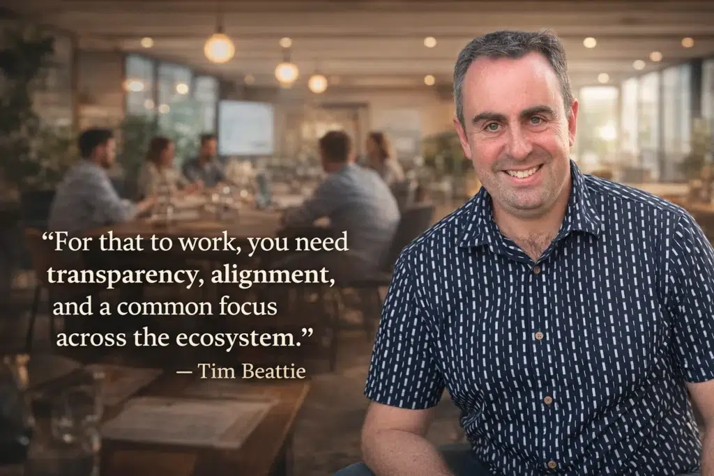 “For that to work, you need transparency, alignment, and a common focus across the ecosystem.”