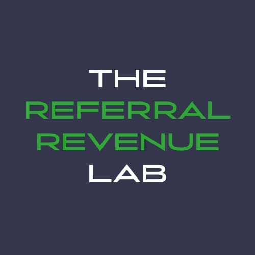 The Referral Revenue Lab