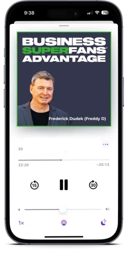 Business Superfans Advantage Podcast for Service-Based Entrepreneurs
